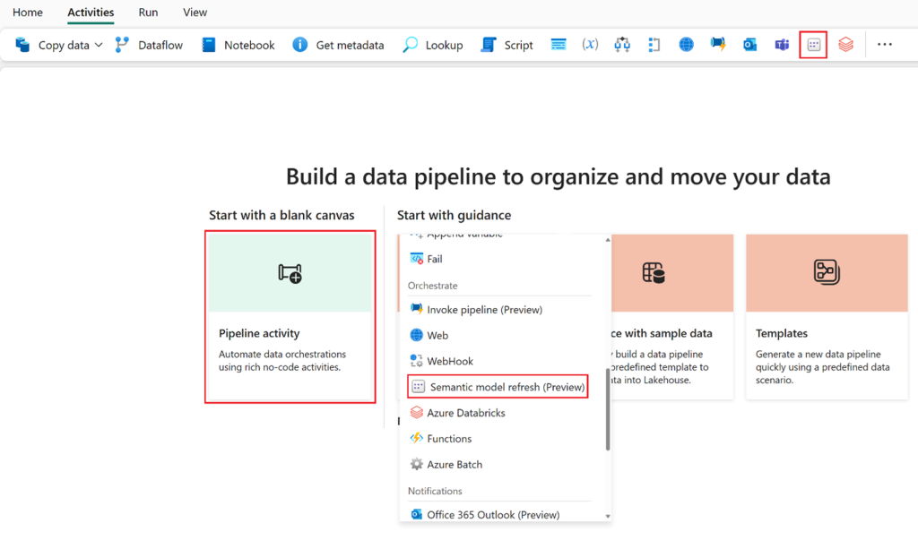 An image of a blank data pipeline canvas and the card Pipeline activity expanded along with the selection of the semantic model refresh activity