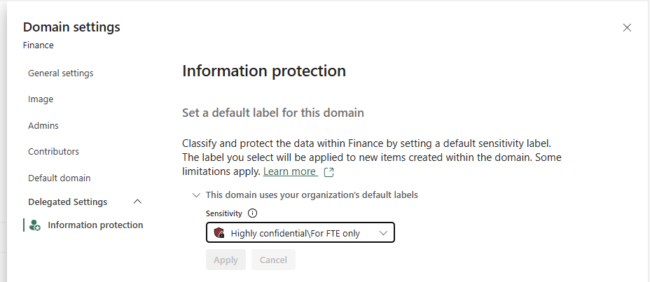 Setting a default domain label is done through the Information protection section in Delegated Settings in the Domain settings