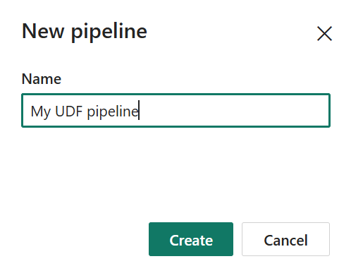 Create a new data pipeline item with an option to name your item and either Create or Cancel.